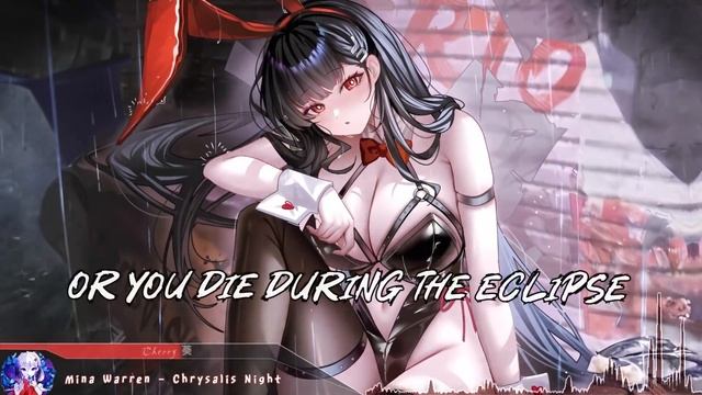 Cherry - Chrysalis Night (lyrics) смотреть онлайн