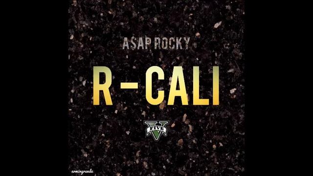 A$AP Rocky - R Cali (GTA 5 Soundtrack) смотреть онлайн
