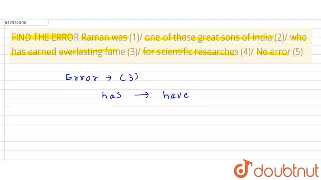 FIND THE ERROR\nRaman was (1)/ one of those great sons of India (2)/ who has earned everlasting ... смотреть онлайн