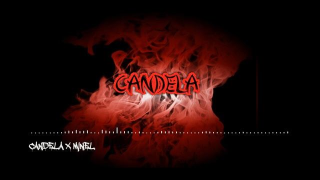 CANDELA X MINEL смотреть онлайн