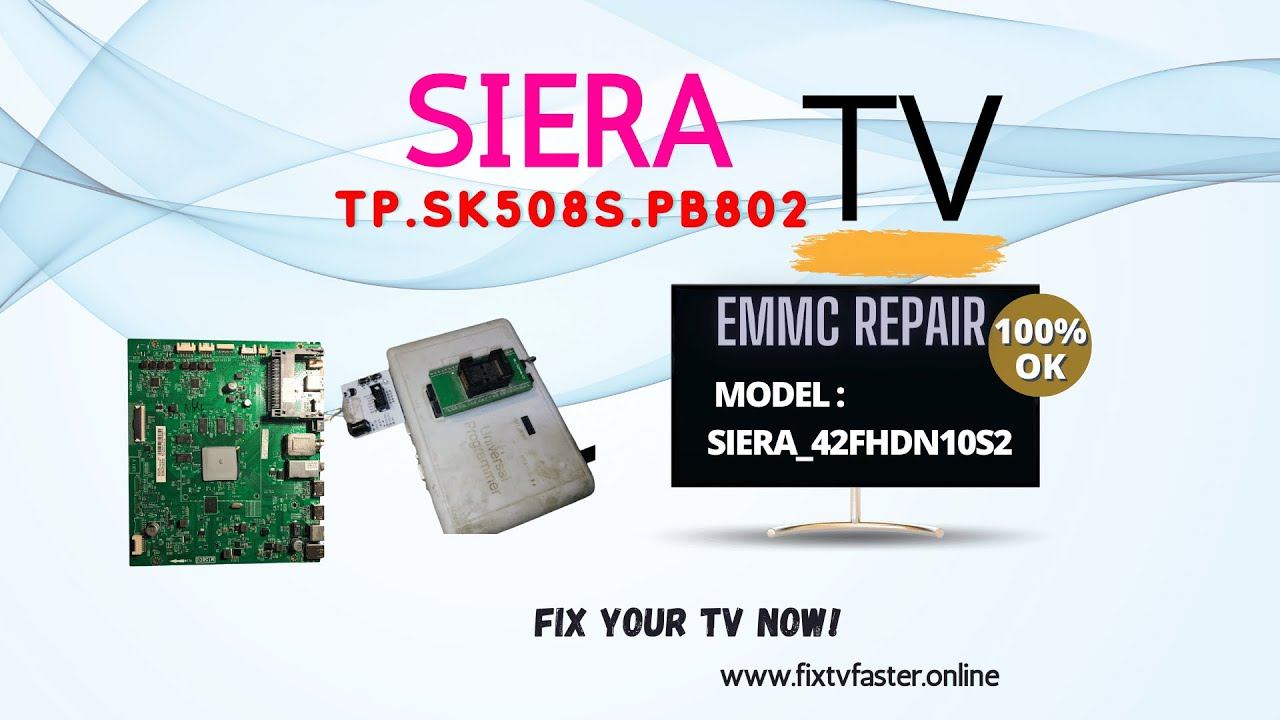 TP.SK508S.PB802 Siera_42FHDN10S2_SMART Fix Emmc Ok.