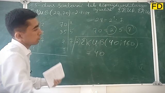 Matematika 5-dars Sonlarni Tub Ko'paytuvchilarga Ajratish . EKUB Va EKUK . Fazliddinov Diyorbek