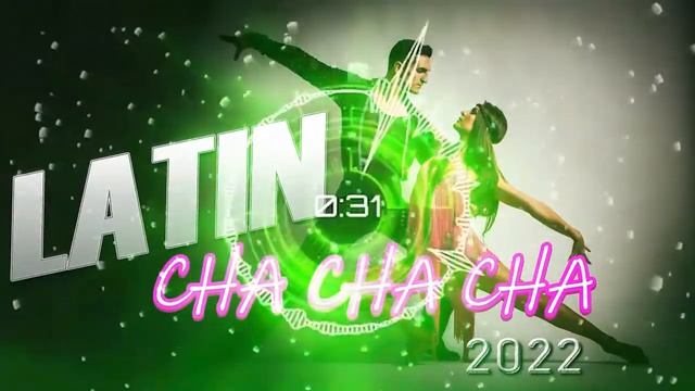 Sentimental Latin Dance Cha Cha Cha Music 2022 Playlist - Old Latin Cha Cha Cha Songs Of All Time смотреть онлайн