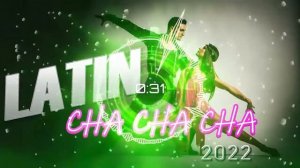 Sentimental Latin Dance Cha Cha Cha Music 2022 Playlist - Old Latin Cha Cha Cha Songs Of All Time