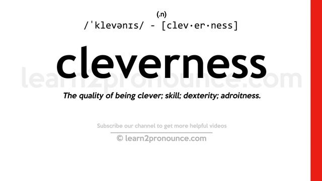 Pronunciation of Cleverness | Definition of Cleverness смотреть онлайн