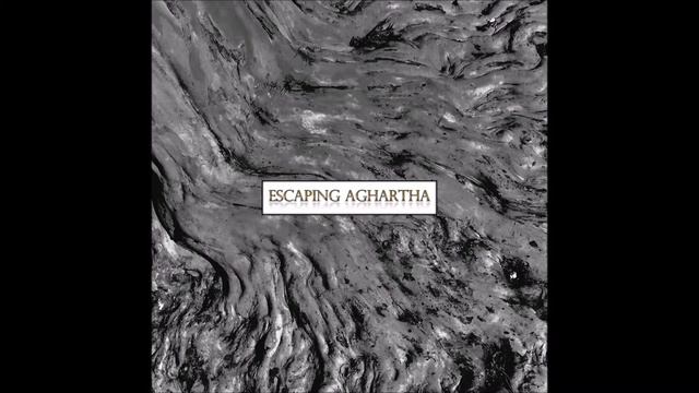 Escaping Aghartha - Petrichor (2019 ATMOSPHERIC DOOM/BLACK/POST-METAL) смотреть онлайн