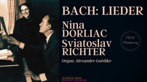 Дорлиак и Рихтер - Бах Lieder (1943)