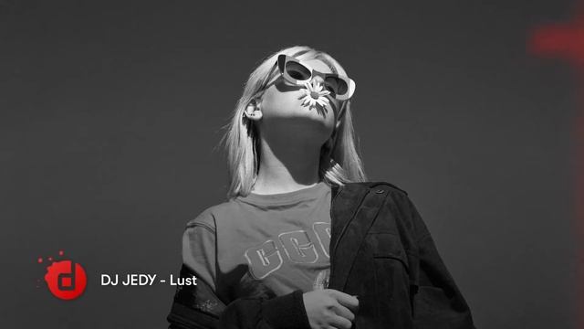 DJ JEDY - Lust смотреть онлайн