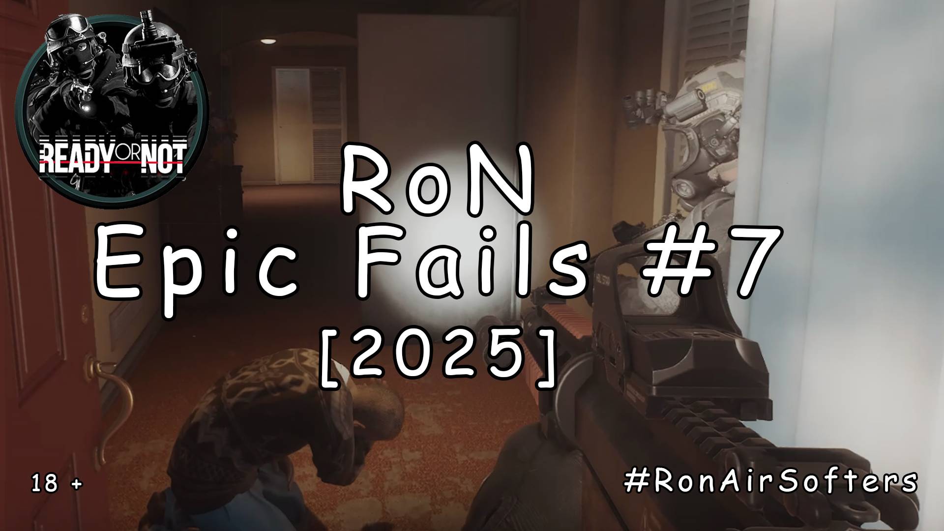 Ready or not - Эпичные провалы #7 - Пейнтбол [2025] смотреть онлайн