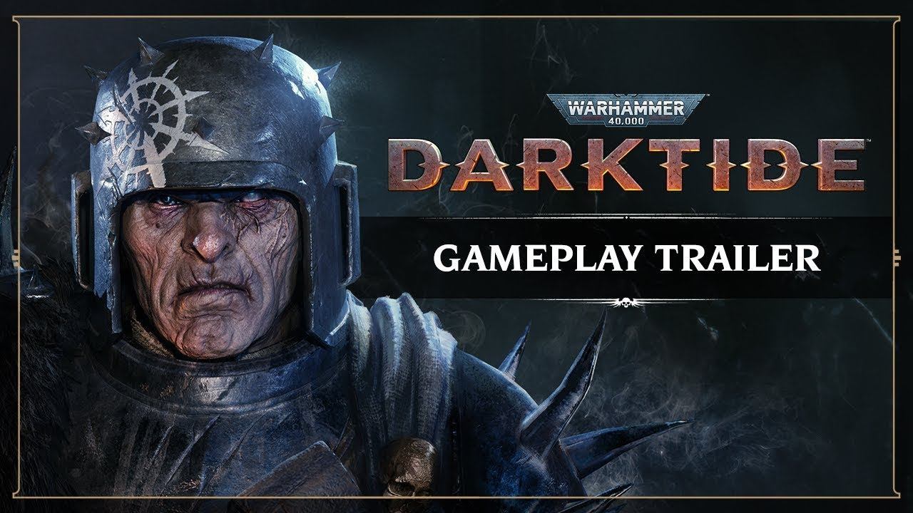 warhammer 40000 darktide трейлер игры 2021 смотреть онлайн