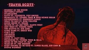 Travis Scott - Greatest Hits playlist - Best Songs Of Travis Scott Playlist 2023