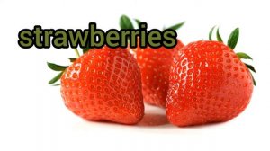How to Pronounce Strawberries in American English