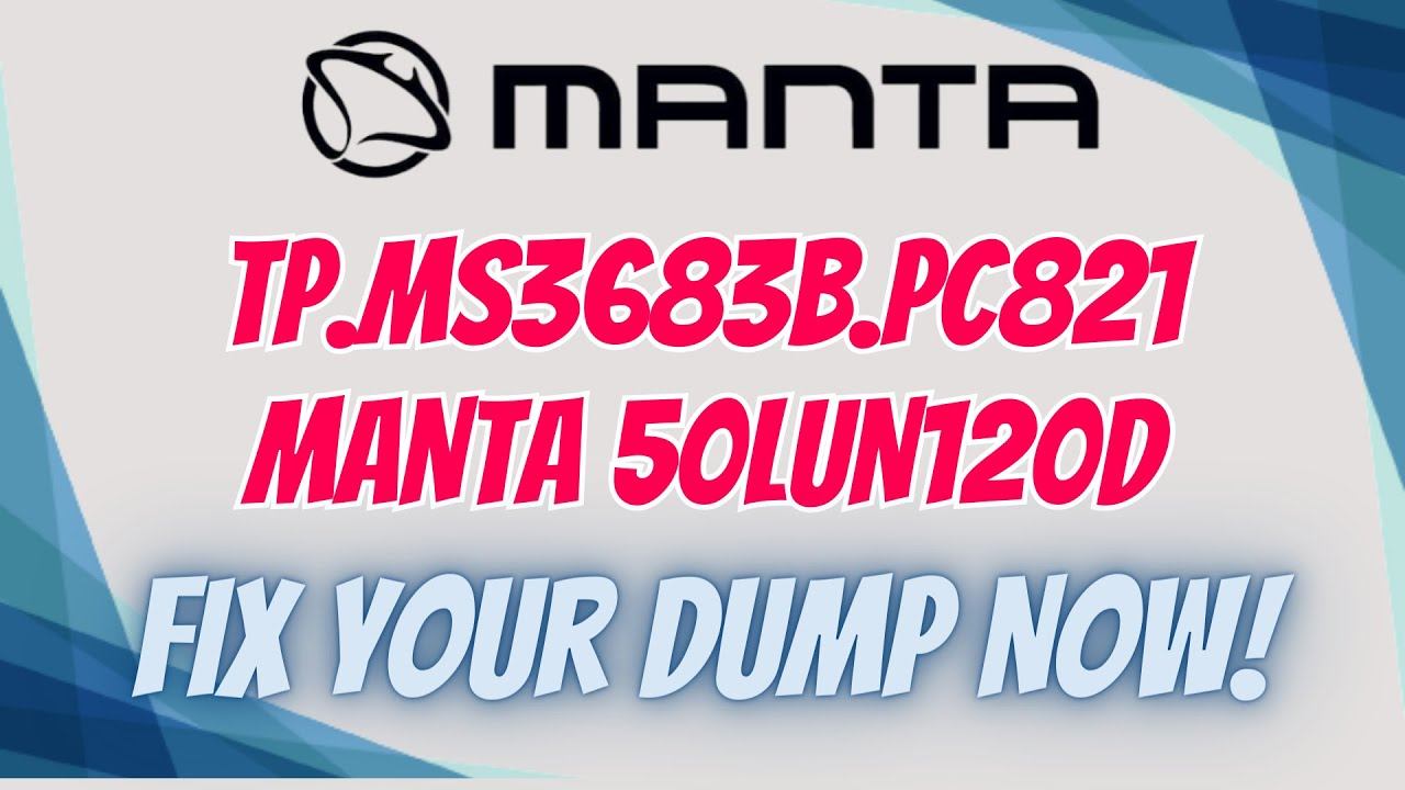 TP.MS3683B.PC821 MANTA 50LUN120D Firmware Dump.