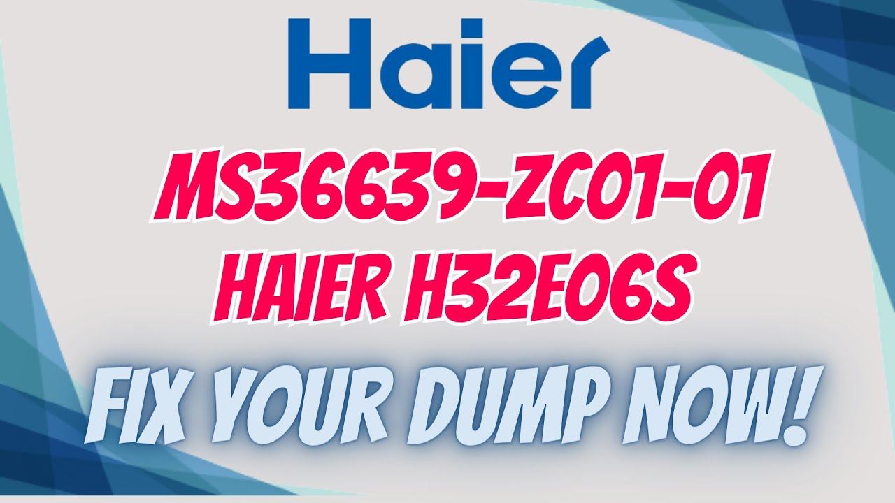MS36639-ZC01-01 HAIER H32E06S Firmware Dump.