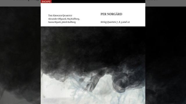 String Quartet No. 8, "Natten saenker sig som rog" (Night Descending like Smoke) : V. Epilogue... смотреть онлайн