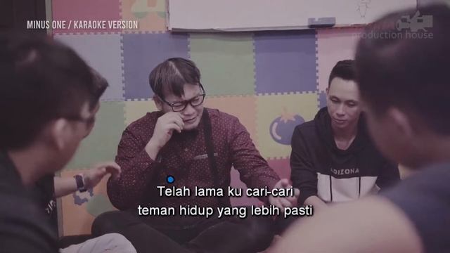 MINUS ONE - Teman Hidup (Telah Lama Kucari-cari) - Teddy, Ie San, Ryan смотреть онлайн