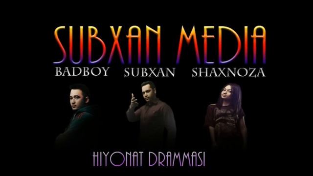 Subxan media - Hiyonat смотреть онлайн