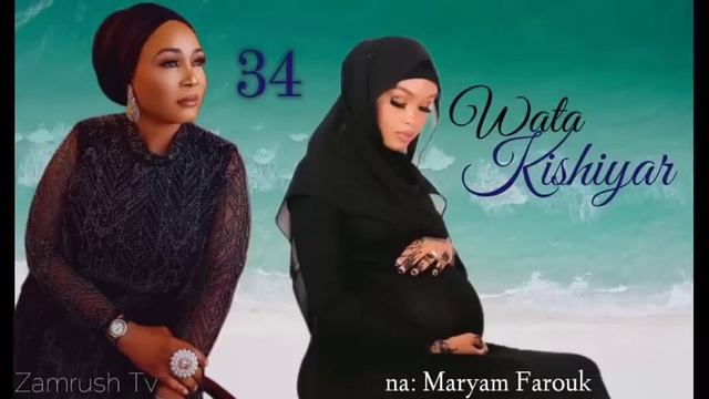 WATA KISHIYA... 34, Alkhairi ce ko sharri? смотреть онлайн