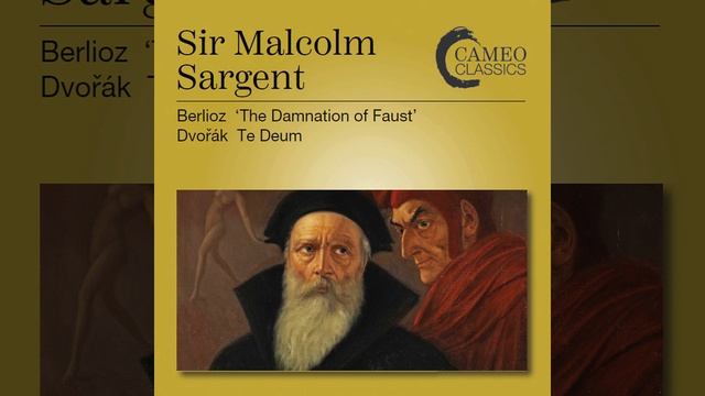 La damnation de Faust, Op. 24, H. 111, Pt. 2 "North Germany" (Sung in English) : Sweet... смотреть онлайн