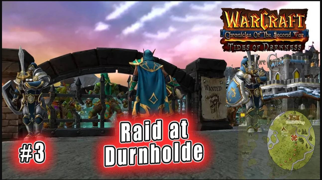 Warcraft Chronicles of Second War - Tides of Darkness: Аст 1 Raid at Durnholde (3)