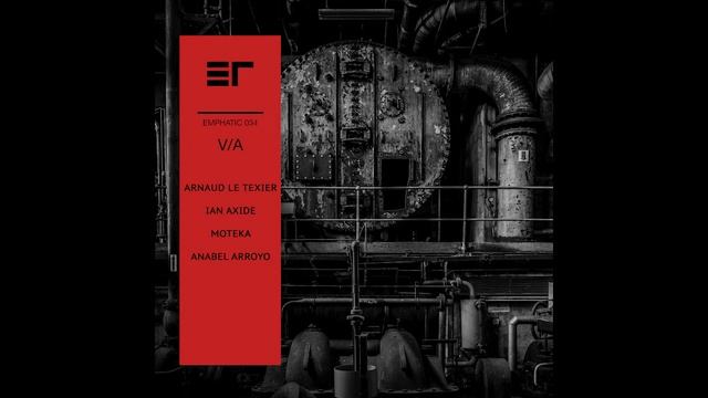 Anabel Arroyo - Carbon [EMPHATIC034] смотреть онлайн