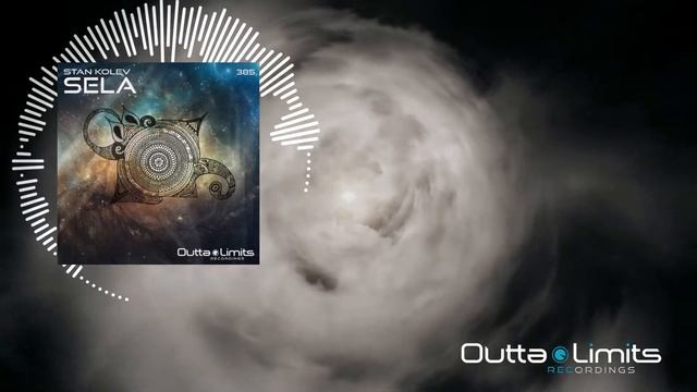 Stan Kolev- Sela (Original Mix) [Outta Limits] смотреть онлайн