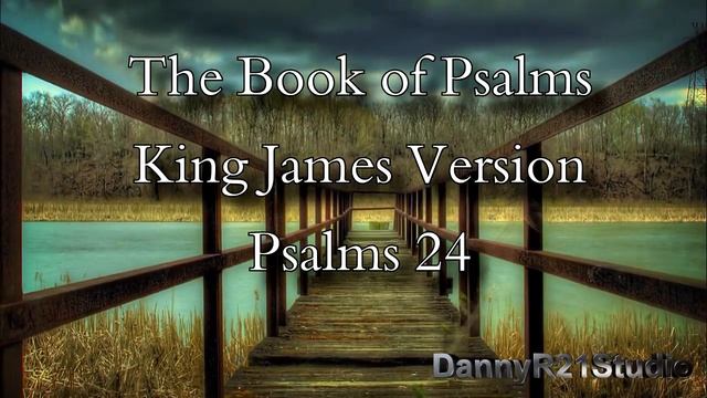 Psalms 24 King James Version смотреть онлайн