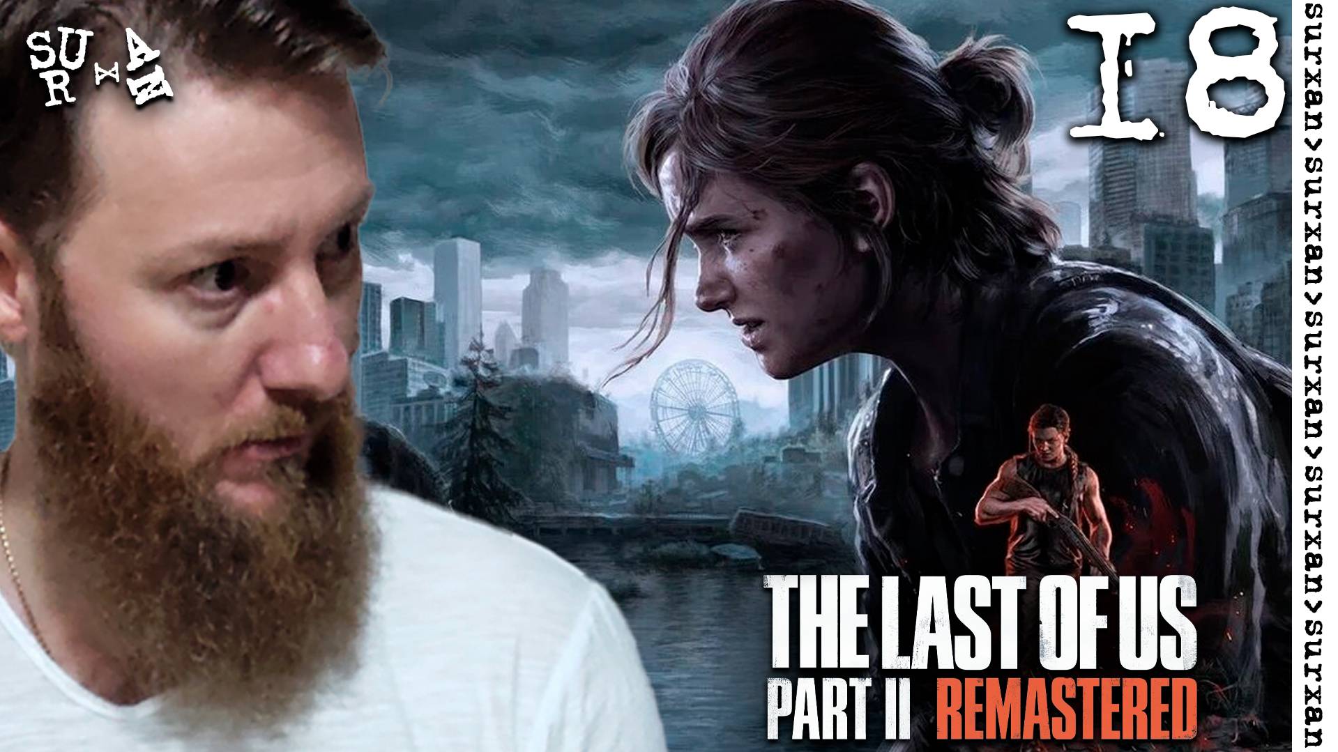 Выход в Море (The Last of Us Part II Remastered) часть 18 смотреть онлайн