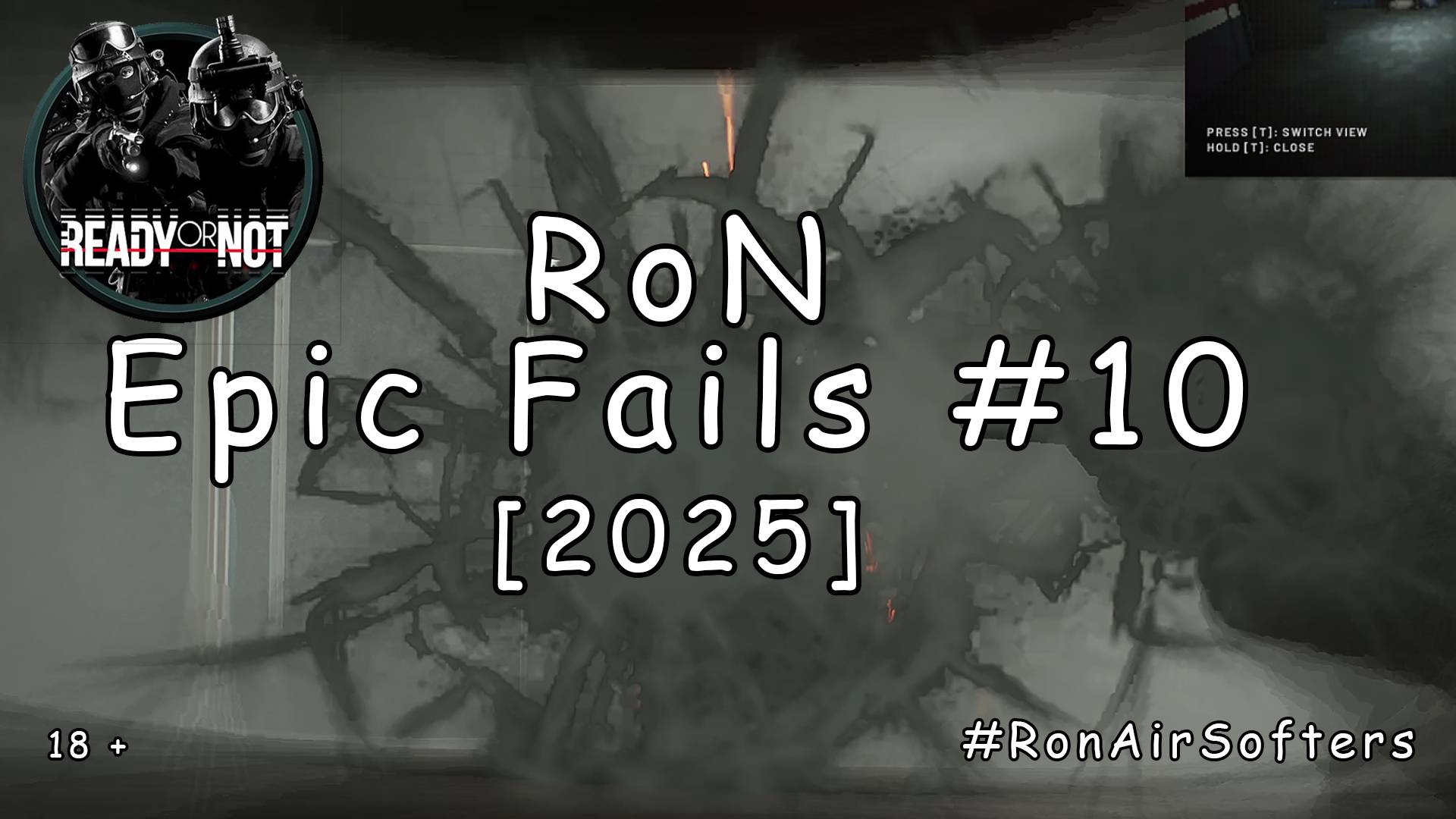 Ready or not - Эпичные провалы #10 - Пришли за посылкой [2025]