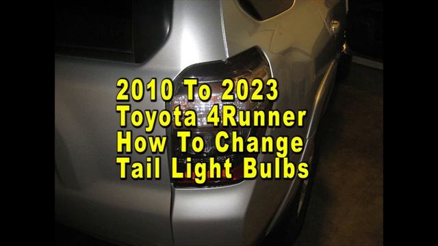 Toyota 4Runner How To Change Tail Light Bulbs 5th Generation 2010 To 2023 With Part Numbers смотреть онлайн