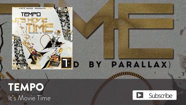 Tempo - It's Movie Time [Official Audio] смотреть онлайн