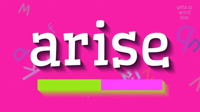 ARISE - HOW TO PRONOUNCE ARISE? #arise смотреть онлайн