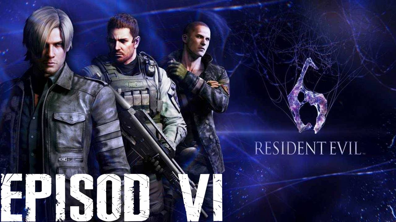 Прохождение игры - Resident Evil 6 (Без комментариев)