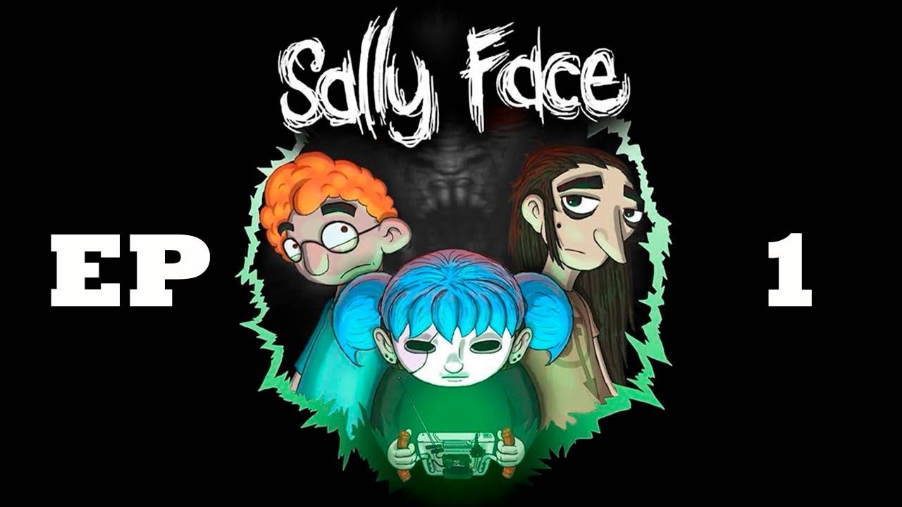 Прохождение игры Sally Face (Без комментариев)