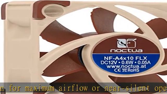 Noctua NF-A4x10 FLX, Premium Quiet Fan, 3-Pin (40x10mm, Brown) смотреть онлайн