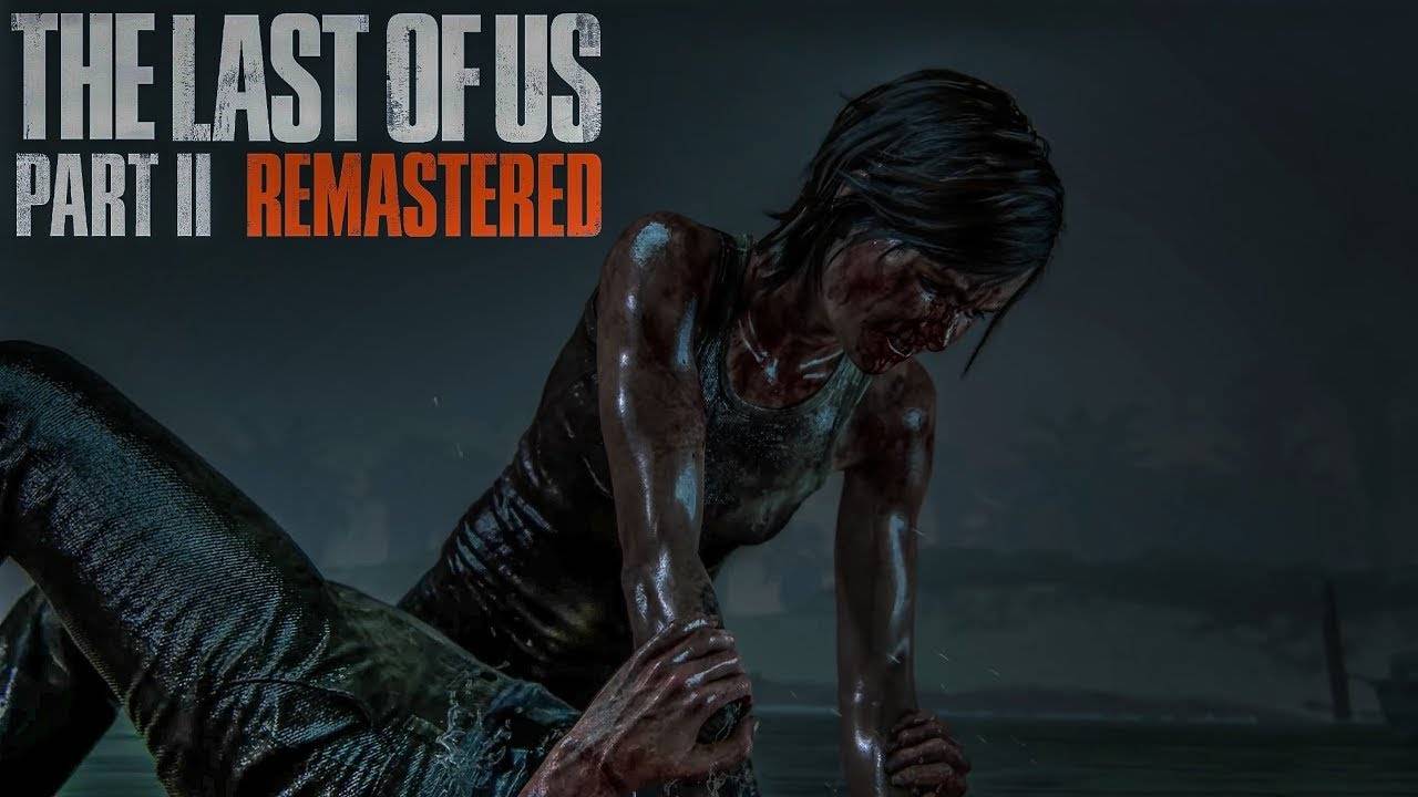 The Last of Us Part II Remastered продолжение истории