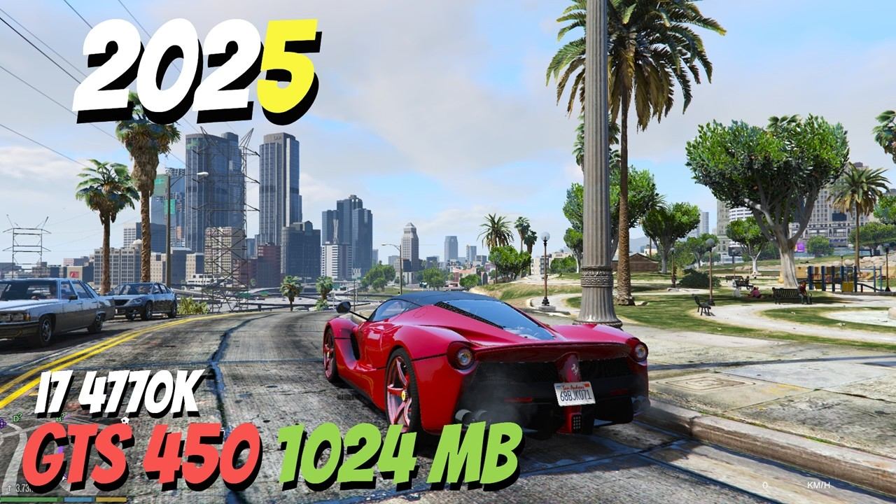GTA V | Core I7 4770K | GTS 450 | 1280x1024 - 720p