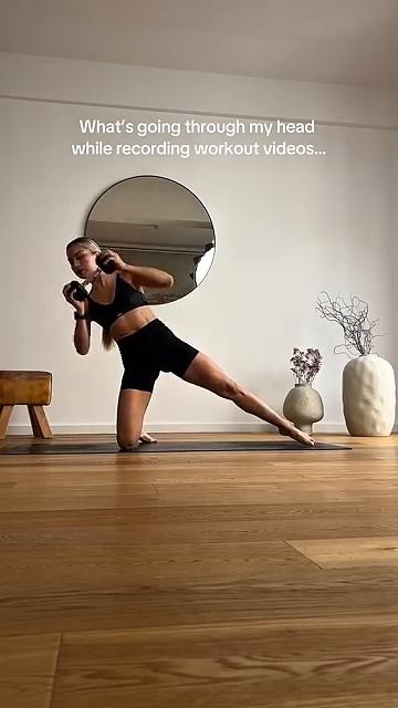 What’s going through my head while recording my workout videos …