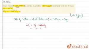 How much `C_(2)H_(5)OH` should be added to 1 litre `H_(2)O` so that it
