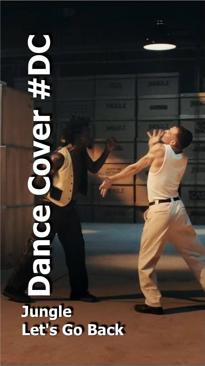Dance Cover Let's Go Back by Jungle смотреть онлайн
