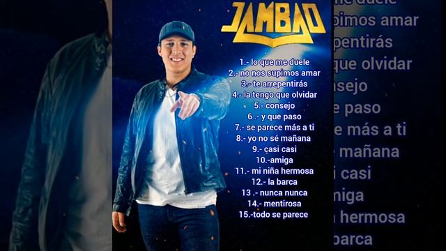 JAMBAO MIX ENGANCHADOS (15 Grandes éxitos)