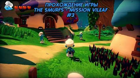 Прохождение игры (PC)The Smurfs - Mission Vileaf #3 смотреть онлайн