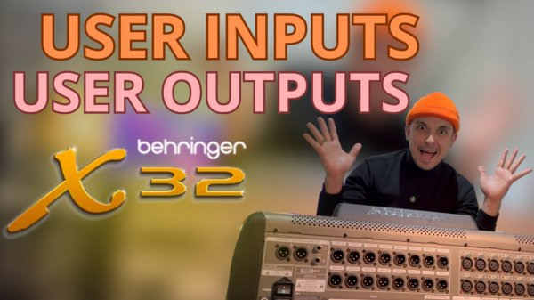 USER INPUT, USER OUT PATCH BEHRINGER X32. Назначение USER входов/выходов Behringer X32