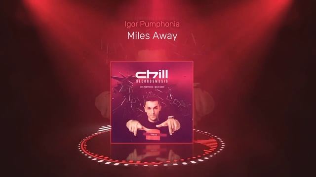 Igor Pumphonia - Miles Away смотреть онлайн