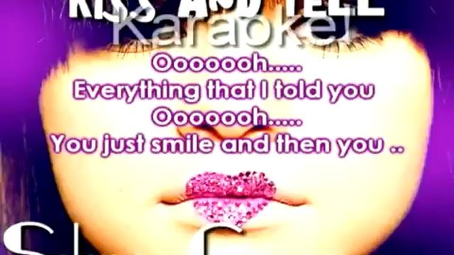 Selena Gomez - Kiss & Tell (Karaoke Instrumental)