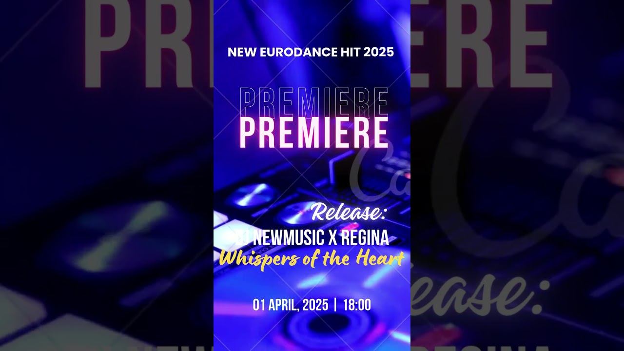 PREMIERE: Dj Newmusic x Regina - Whispers of the Heart (New Eurodance Hit 2025) #musicvideo #short смотреть онлайн