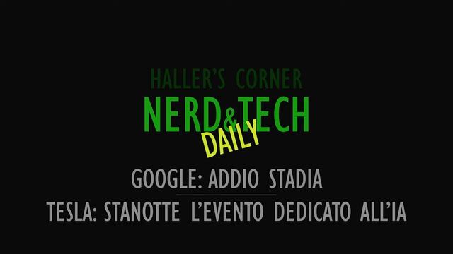 Google abbandona il cloud gaming: addio Stadia / Tesla: stanotte l'evento dedicato all'IA смотреть онлайн