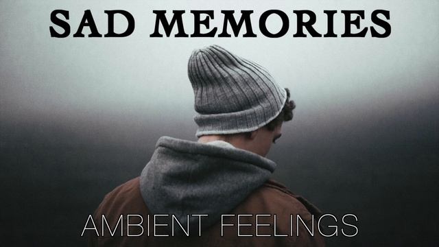 Sad Memories - Ambient Emotional Piano Background Solo смотреть онлайн