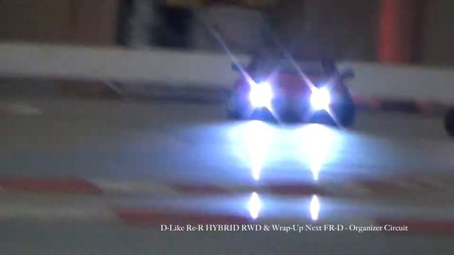 D-Like Re-R HYBRID RWD & Wrap-Up Next FR-D