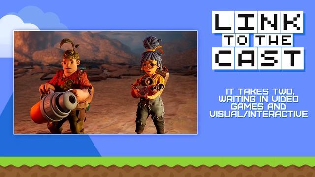 It Takes Two, writing in video games and visual/interactive storytelling смотреть онлайн